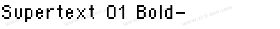 Supertext 01 Bold字体转换